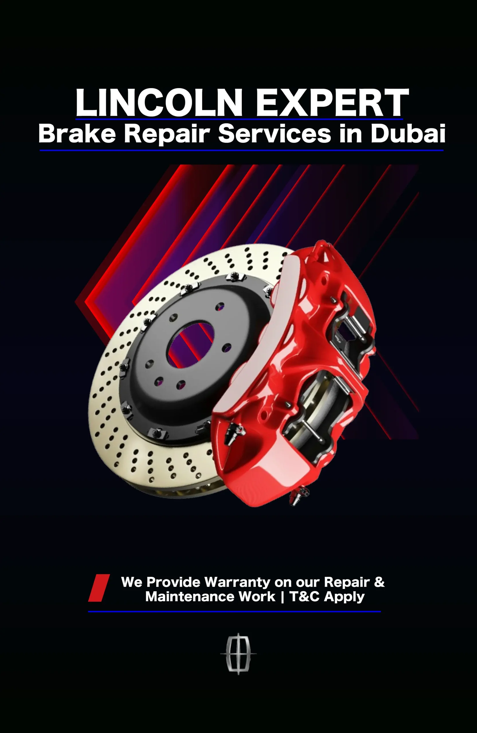 Expert Lincoln Brake Service in Dubai