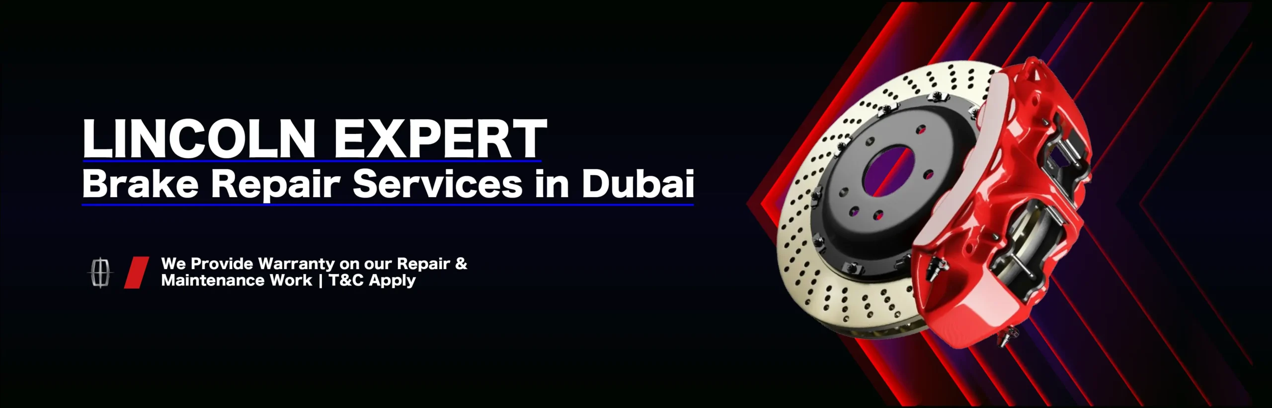 Expert Lincoln Brake Service in Dubai