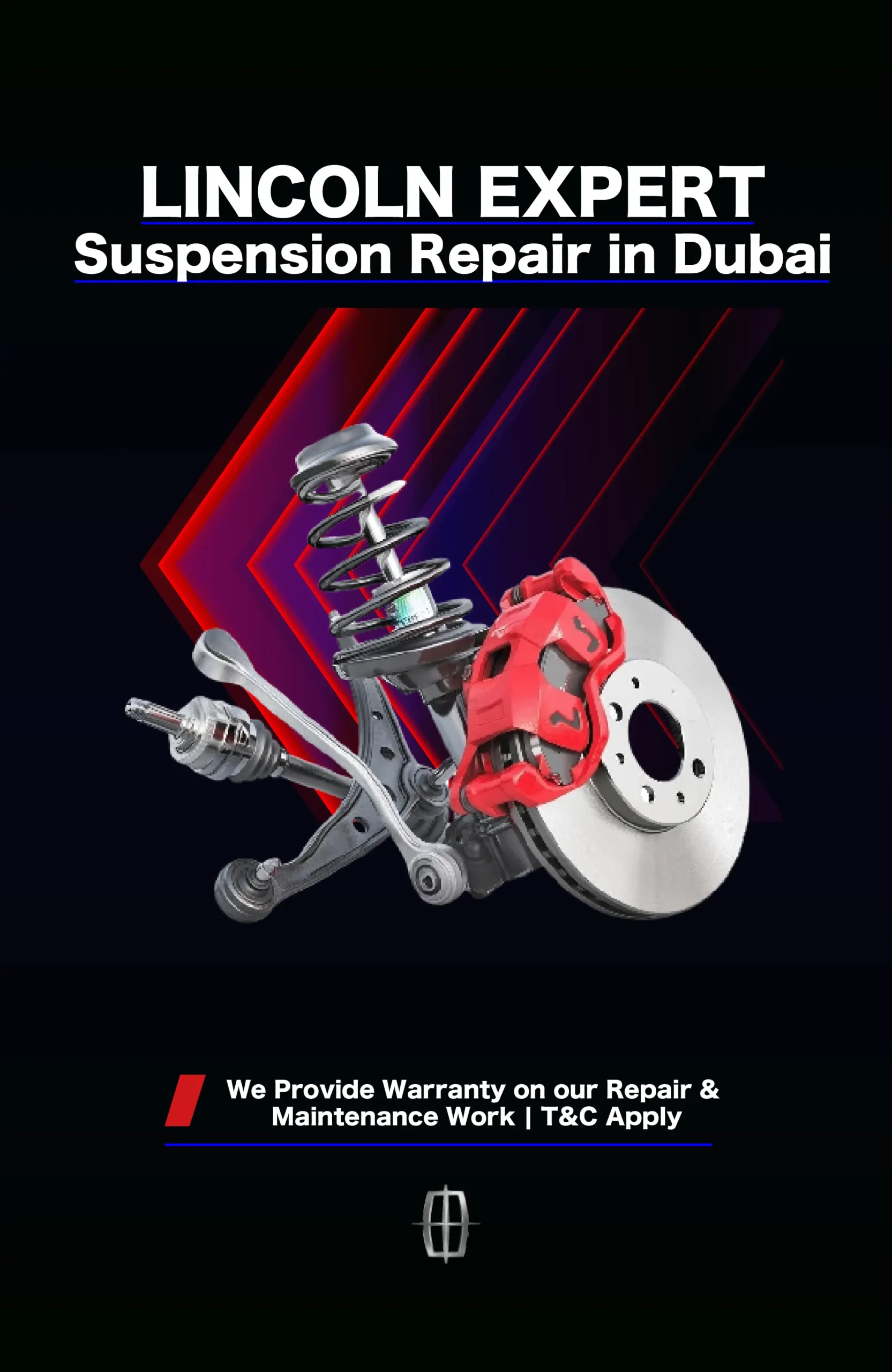 Lincoln Suspension Replacement in Dubai